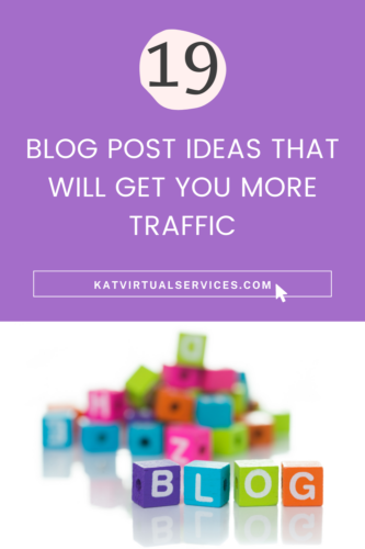 19 blog post ideas that will get you more traffic