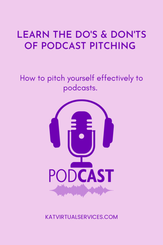 The do's and don't of podcast pitching