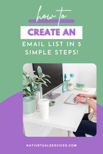 how to create an email list in 5 simple steps