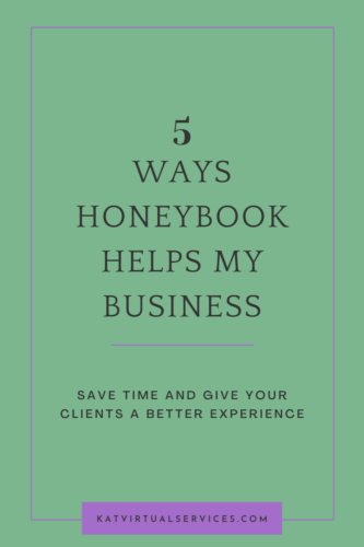 5 Ways HoneyBook helps my Business
