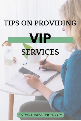 tips of providing VIP services