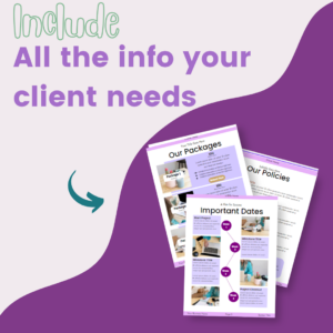 Include all the info your client needs
