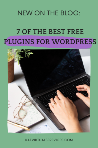 New on the Blog: 7 of the best free plugins for wordpress