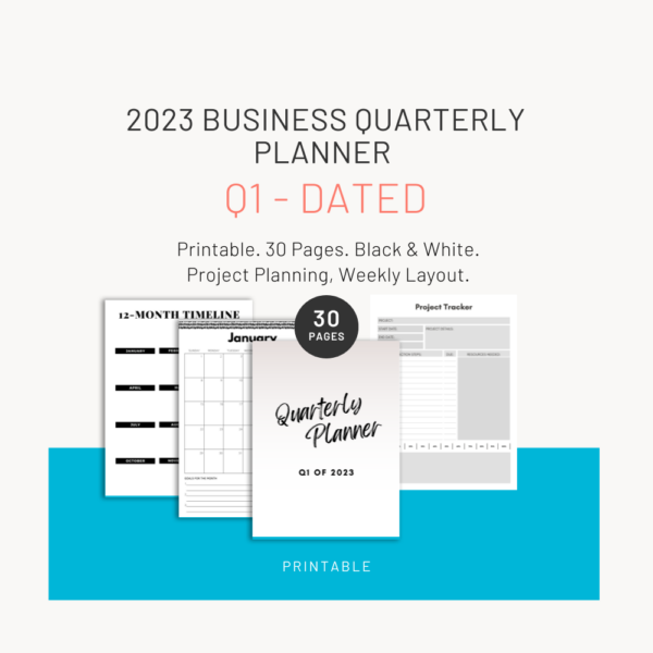 2023 Business quarterly planner q1 - dated Printable. 30 Pages. Black & White. Project Planning, Weekly Layout.