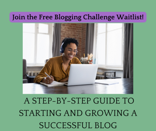 Join the free blogging challenge. A step by step guide to starting and growing a successful blog