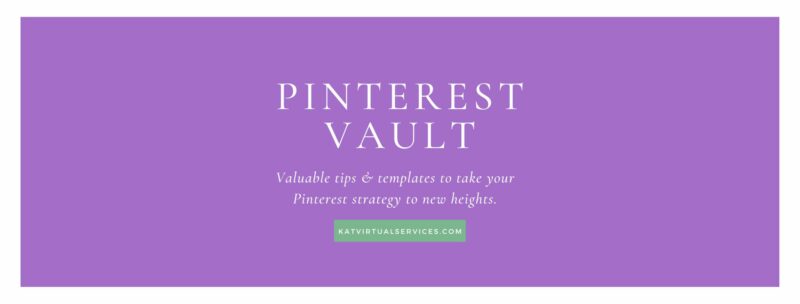 Pinterest Vault. Valuable tips & templates to take your Pinterest strategy to new heights. 