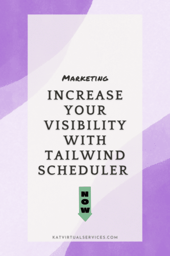 Increase
Your Visibility with Tailwind scheduler 