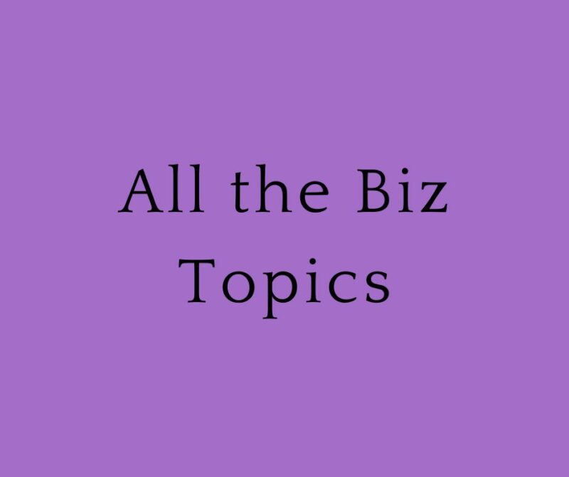 All the Business Topics