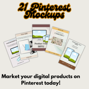 21 Pinterest mockups. Market your digital products on Pinterest today!