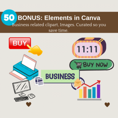 BONUS: Elements in Canva Business related clipart, Images. Curated so you save time.