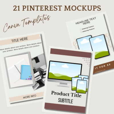 21 Pinterest Mockups. Canva Templates.