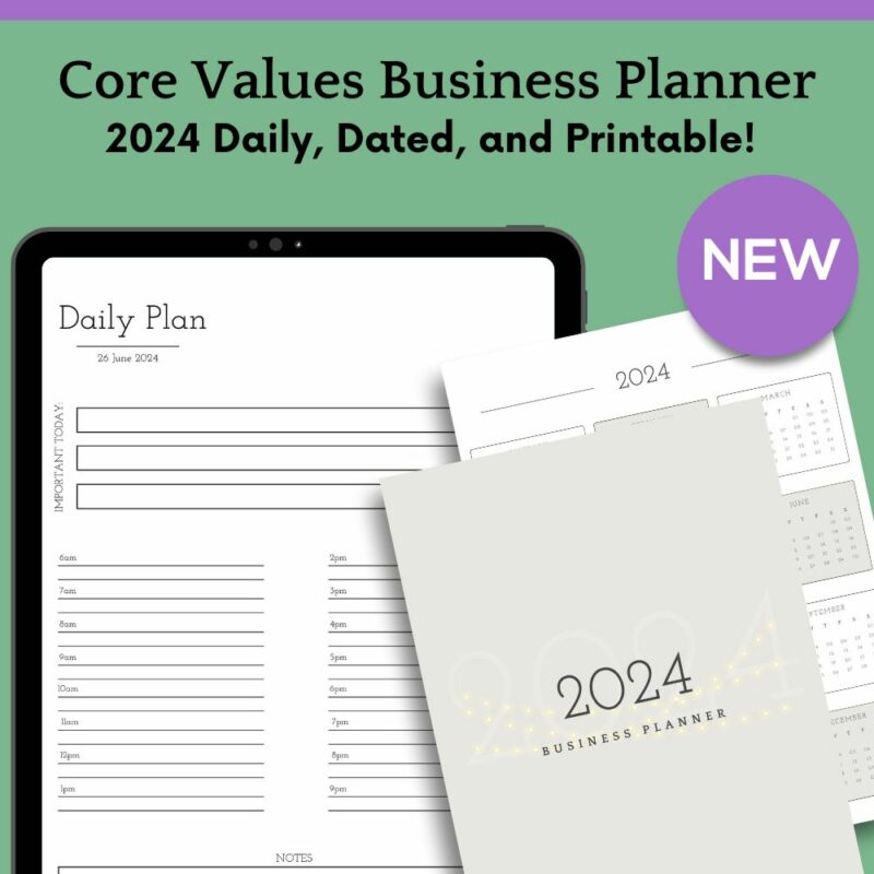 2024 core values business planner. Printable, daily version. 