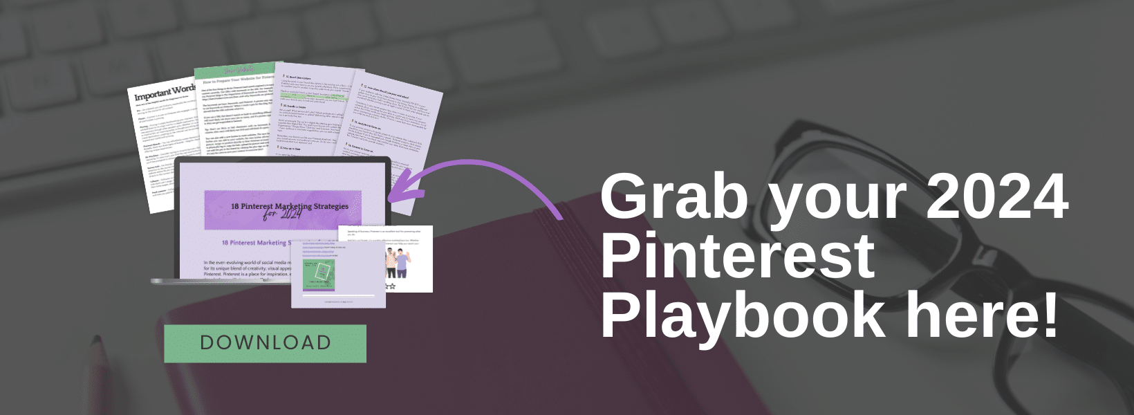 Grab your 2024 Pinterest Playbook here!