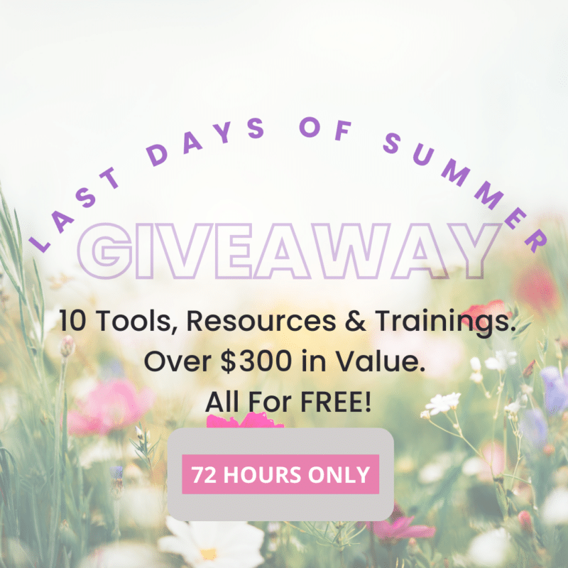 10 Tools, Resources & Trainings. Over $300 in Value. All For FREE! last days of summer