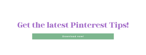 Get the latest Pinterest tips. Download now. 